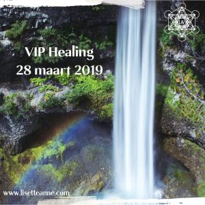 VIP Healing 28 maart 2019